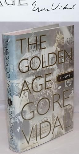 Seller image for The Golden Age: a novel [signed] for sale by Bolerium Books Inc.