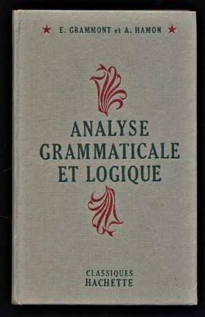 Imagen del vendedor de Analyse grammaticale et logique. Classiques Hachette. a la venta por Antiquariat Peda