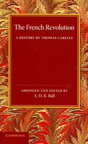 Immagine del venditore per French Revolution : A History by Thomas Carlyle venduto da GreatBookPrices