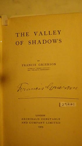 Seller image for VALLEY OF SHADOWS RECOLLECTIONS of Lincoln Country 1858-1863 by Author, FRANCIS GRIERSON, SPIRITUALIST Genius,AKA JESSE SHEPARD. , SIGNED By Author , who Lived at Villa Montezuma BUILT IN 1887 in San Diego, CA ,HAUNTED HOUSE ? Broods on a Hill Overlooking Downtown San Diego,, for sale by Bluff Park Rare Books