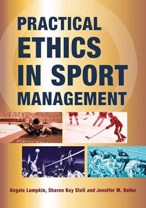 Imagen del vendedor de Practical Ethics in Sport Management a la venta por GreatBookPricesUK