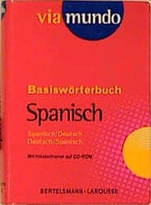 Via mundo, Basiswörterbuch, m. CD-ROM, Spanisch-Deutsch, Deutsch-Spanisch