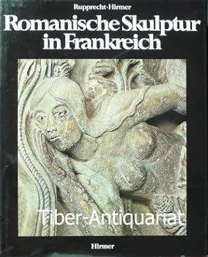 Romanische Skulptur in Frankreich. Aufnahmen von Max und Albert Hirmer