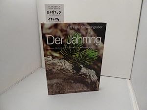 Image du vendeur pour Der Jahrring : Standort, Methodik, Zeit und Klima in der Dendrochronologie. mis en vente par Schuebula