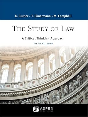 Image du vendeur pour Study of Law : A Critical Thinking Approach mis en vente par GreatBookPrices