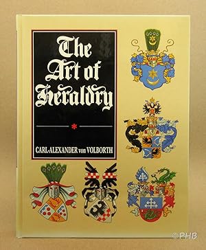 Seller image for The Art of Heraldry for sale by Post Horizon Booksellers