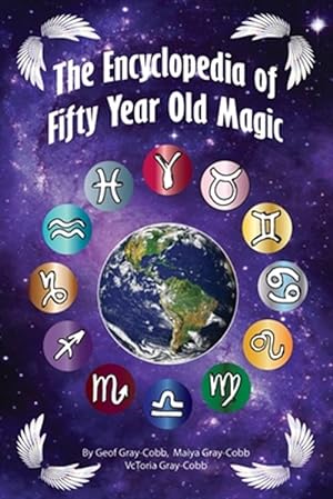Seller image for Encyclopedia of Fifty Year Old Magic for sale by GreatBookPrices