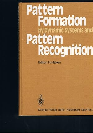 Image du vendeur pour Pattern Formation by Dynamic Systems and Pattern Recognition mis en vente par manufactura