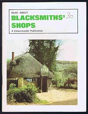 Blacksmiths' Shops (Read About)