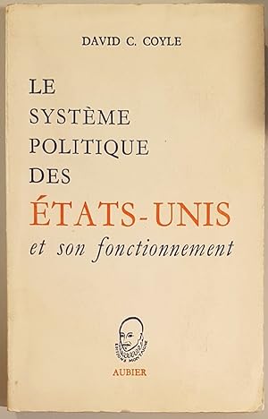 Le système politique des Etats-Unis et son fonctionnement