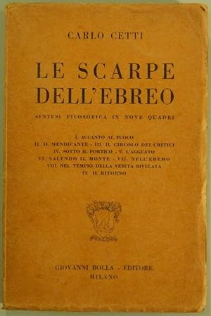 Le scarpe dell'ebreo. Sintesi filosofica in nove quadri