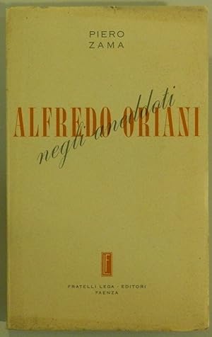 Alfredo Oriani negli aneddoti