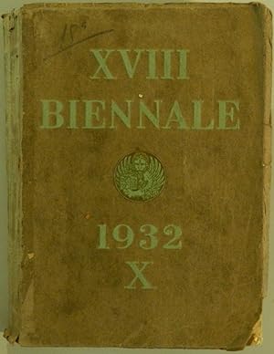 XVIII Esposizione Biennale Internazionale d'Arte 1932. Catalogo