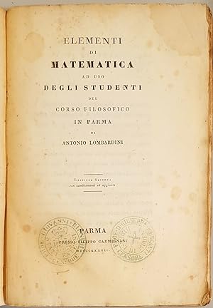 Elementi di Matematica ad uso degli studenti del Corso Filosofico in Parma