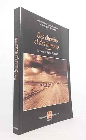 Immagine del venditore per Des chemins et des hommes. venduto da Librairie KOEGUI