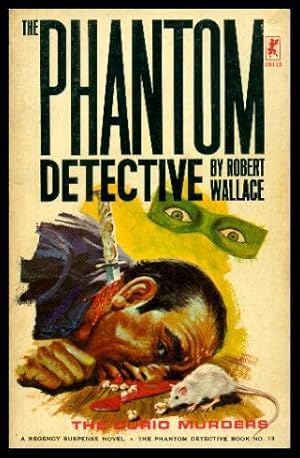 Seller image for THE CURIO MURDERS - A Phantom Detective - Richard Curtis Van Loan Adventure for sale by W. Fraser Sandercombe