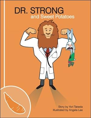 Seller image for Dr. Strong and Sweet Potatoes for sale by GreatBookPrices