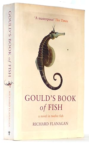 Image du vendeur pour Gould's Book of Fish: a novel in Twelve Fish mis en vente par N. Marsden