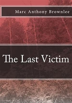 Seller image for Last Victim for sale by GreatBookPrices