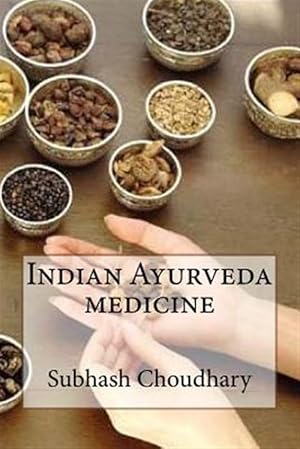 Seller image for Indian Ayurveda Medicine for sale by GreatBookPrices