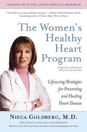 Bild des Verkufers fr Women's Healthy Heart Program : Lifesaving Strategies for Preventing And Healing Heart Disease zum Verkauf von GreatBookPrices