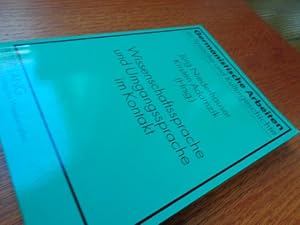 Bild des Verkufers fr Wissenschaftssprache und Umgangssprache im Kontakt (Germanistische Arbeiten zu Sprache und Kulturgeschichte) (German Edition) zum Verkauf von suspiratio - online bcherstube