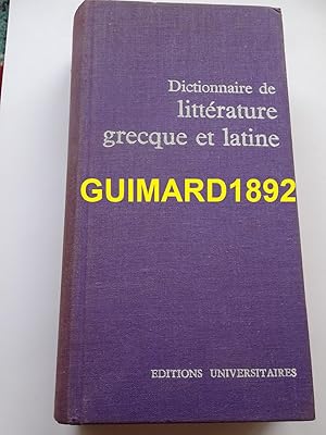 Imagen del vendedor de Dictionnaire de littrature grecque et latine a la venta por Librairie Michel Giraud