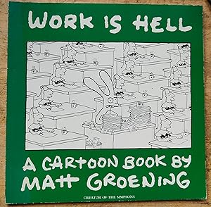 Seller image for Work Is Hell A Cartoon Book for sale by Shore Books