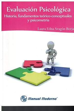 Seller image for Evaluacin Psicolgica. Historia, fundamentos terico- conceptuales y psicometra for sale by Librera Santa Brbara