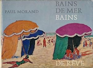 Seller image for Bains de mer, Bains de rve for sale by LIBRAIRIE GIL-ARTGIL SARL