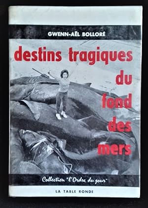 Immagine del venditore per Destins tragiques du fond des mers. Dessins de Rene OLICHON. venduto da Librairie Pique-Puces