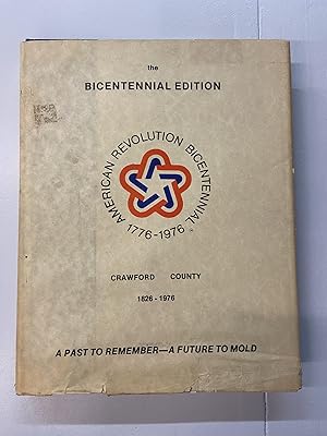 History of Crawford County, Ohio- Horizons '76 (Bicentennial Edition)