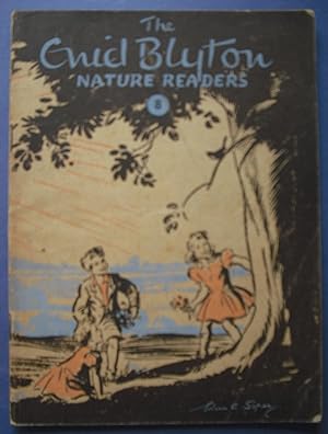 The Enid Blyton Nature Readers No. 8 - The Dandelion Clocks; The Strange Bird