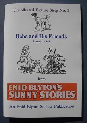 Bobs and His Friends - Uncollected Picture Strips, Frames 1-144