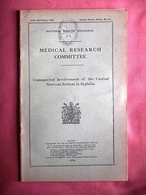 Seller image for Unsuspected Involvement of the Central Nervous System in Syphilis. National Health Insurance. Medical Research Committee Special Report Series No.45. for sale by Patrick Pollak Rare Books ABA ILAB