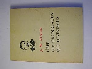 Immagine del venditore per ber die Grundlagen des Leninismus (Vorlesungen an der Swerdlow-Universitt) venduto da Antiquariat Fuchseck