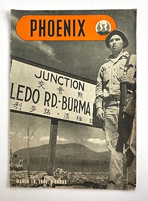 Phoenix - South East Asia Command's Picture Weekly, 10th March 1945 (Vol. 1, No. 3)