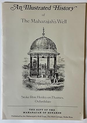 An Illustrated History of the Maharajah's Well