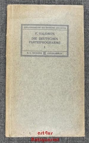 Bild des Verkufers fr Die deutschen Parteiprogramme : Heft 1 : Von 1844 - 1871. zum Verkauf von art4us - Antiquariat