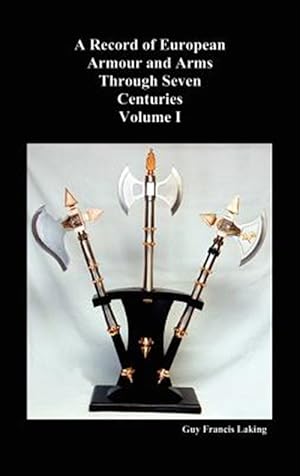 Immagine del venditore per Record Of European Armour And Arms Through Seven Centuries venduto da GreatBookPrices