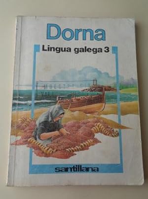 Imagen del vendedor de Dorna. Lingua Galega 3 (Santillana, 1985) a la venta por GALLAECIA LIBROS
