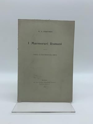 Seller image for I Marmorari Romani nella chiesa di Westminster Abbey for sale by Coenobium Libreria antiquaria