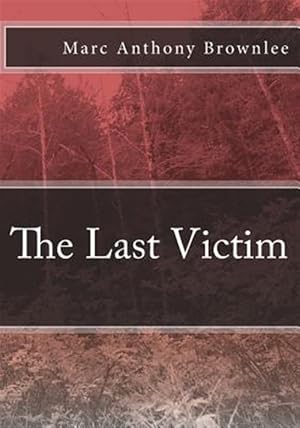Seller image for Last Victim for sale by GreatBookPrices
