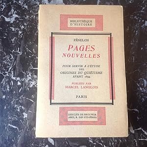 Pages nouvelles , pour servir à l'étude des origines du QUIETISME avant 1694