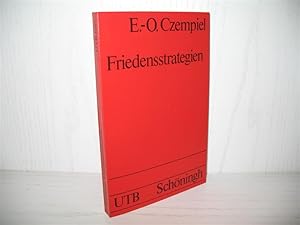 Friedensstrategien: Systemwandel durch internationale Organisationen, Demokratisierung und Wirtsc...