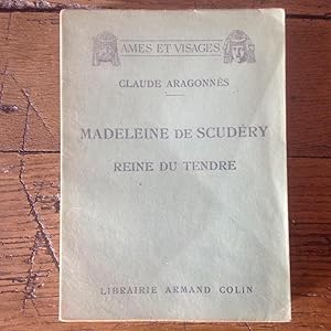 Bild des Verkufers fr Madeleine de SCUDERY . Reine du tendre . Salon Littraire du XVIIe zum Verkauf von Lecapricorne