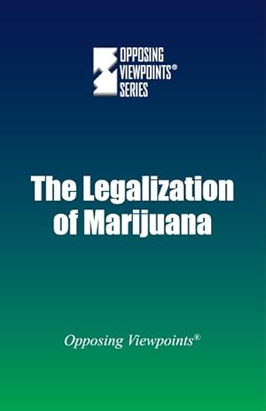 Immagine del venditore per Legalization of Marijuana venduto da GreatBookPrices