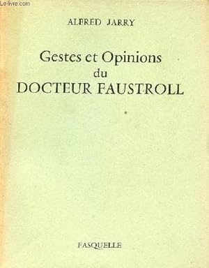 Image du vendeur pour Gestes et opinions du Docteur Faustroll. mis en vente par Le-Livre