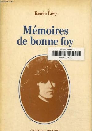 Imagen del vendedor de Mmoires de bonne foy a la venta por Le-Livre