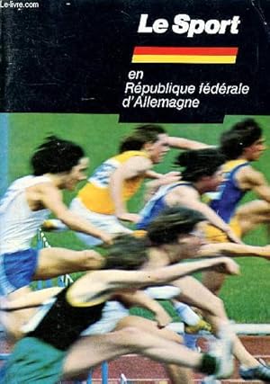 Image du vendeur pour Le sport en rpublique fdrale d'Allemagne mis en vente par Le-Livre